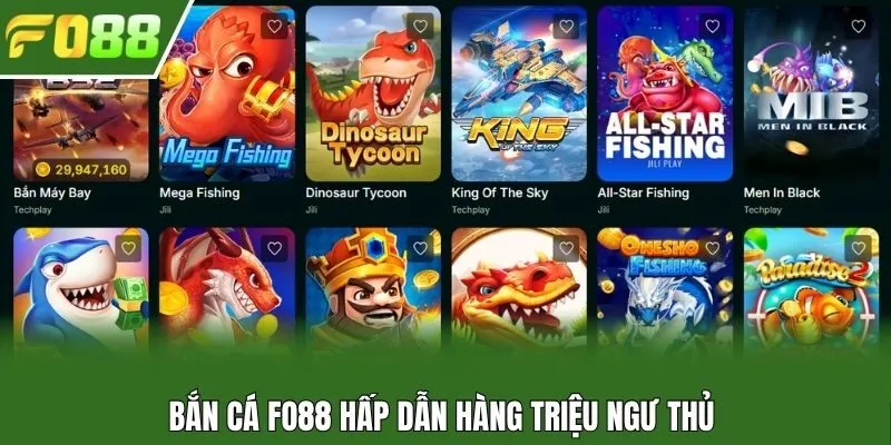 Bắn cá Fo88 hấp dẫn hàng triệu ngư thủ 