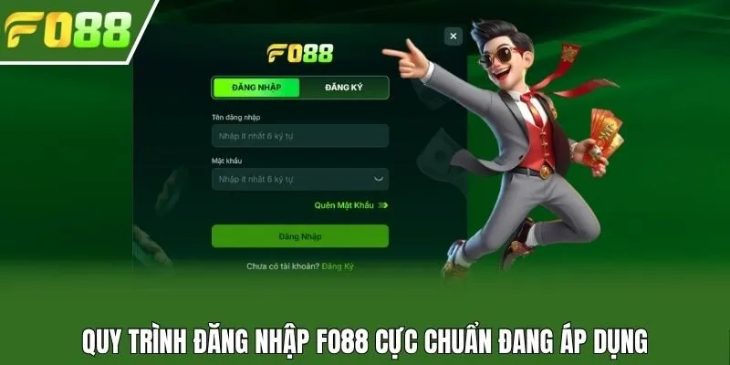 Quy trình đăng nhập Fo88 cực chuẩn đang áp dụng